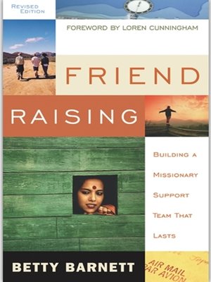 cover image of FRIEND RAISING Building a Missionary Support Team that Lasts